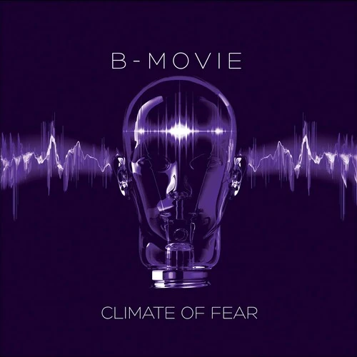 B-Movie - Climate Of Fear [Purple]