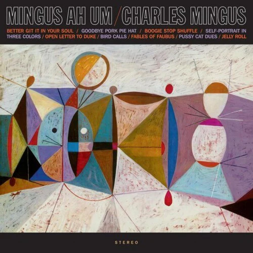 Charles Mingus - Mingus Ah Um [Crystal Clear 180-Gram]