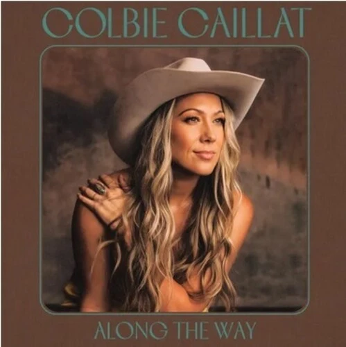 Colbie Caillat - Along The Way - Image 3