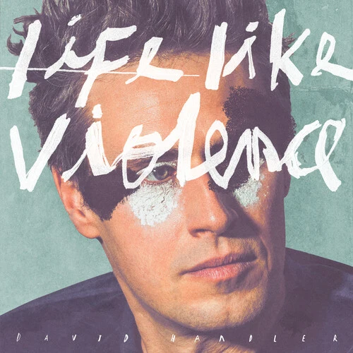 David Handler - Life Like Violence - Image 2