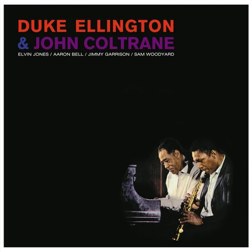 Duke Ellington & John Coltrane - Duke Ellington & John Coltrane [Crystal Clear 180-Gram with Bonus Track]