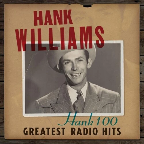 Hank Williams - Hank 100: Greatest Radio Hits [2LP] - Image 3