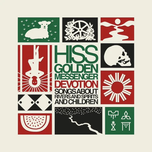 Hiss Golden Messenger - Devotion: Songs About Rivers & Spirits & Children [4LP] - Image 2