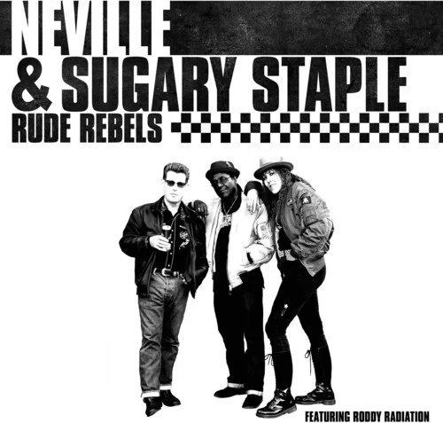 Neville & Sugary Staple - Rude Rebels - Image 2