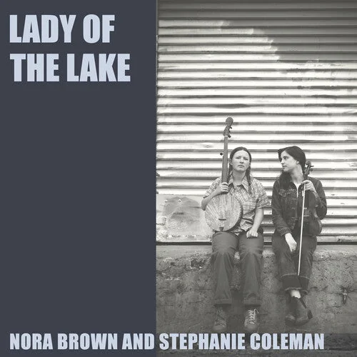 Nora Brown - Lady Of The Lake