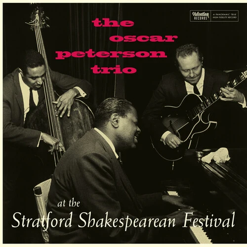 Oscar Peterson Trio - At The Stratford Shakespearean Festival (Centennial Edition) [180-Gram]