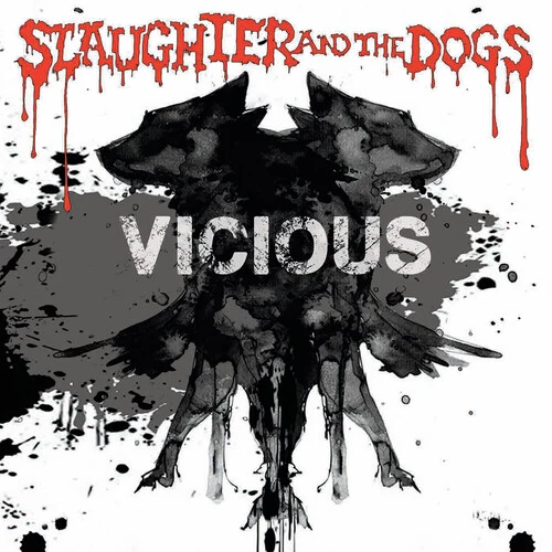Slaughter & the Dogs - Vicious