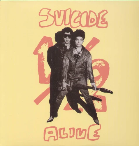 Suicide - Half Alive