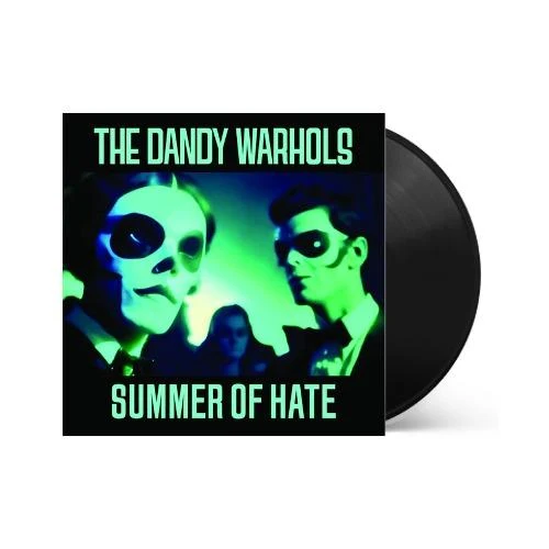 The Dandy Warhols - Summer Of Hate / Love Song