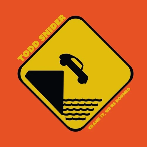 Todd Snider - Crank It We're Doomed [2LP Translucent Orange] - Image 2
